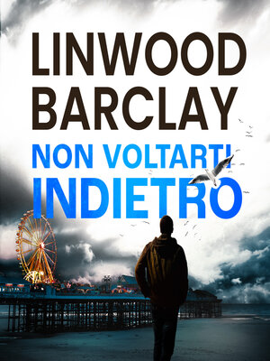 cover image of Non voltarti indietro